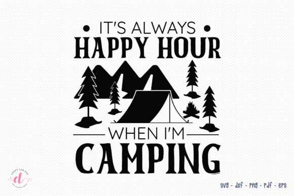 Review: It’s Always Happy Hour Camping Design