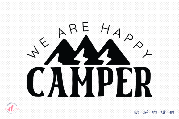 Review: We Are Happy Camper SVG for Embroidery