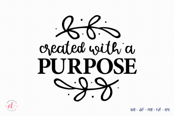 Reviewing Created with a Purpose SVG Faith SVG
