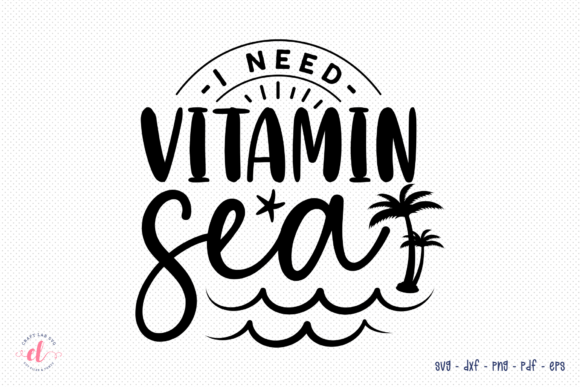 Reviewing I Need Vitamin Sea SVG for Embroidery