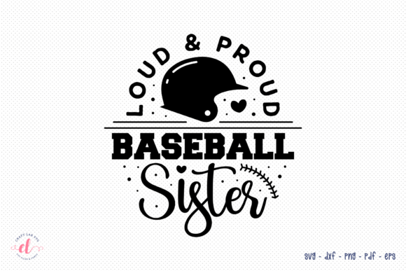 Reviewing Loud Proud Baseball Sister SVG for Embroidery